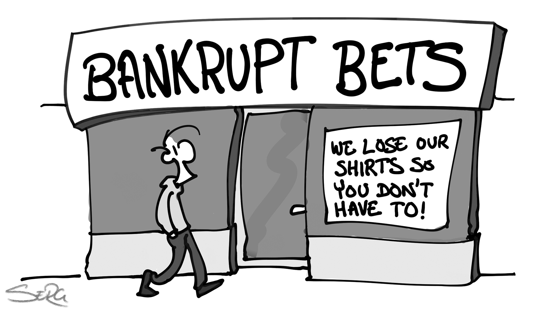 Serg - Bankrupt Bets