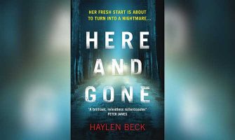HERE AND GONE - HAYLEN BECK (HARVILL SECKER)