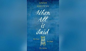 WHEN ALL IS SAID - ANNE GRIFFIN (SCEPTRE)