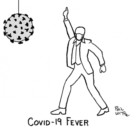 Phil Witte - COVID-19 fever
