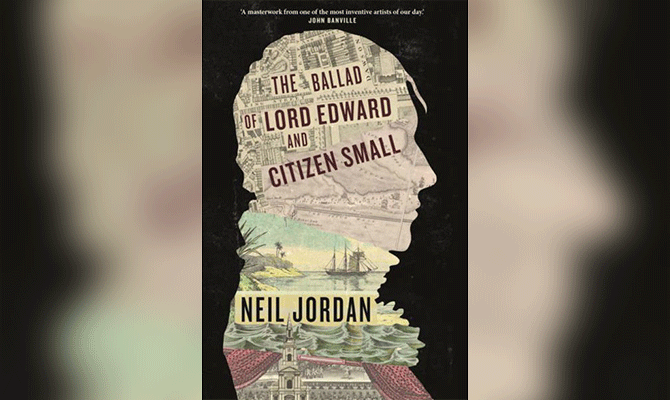 THE BALLAD OF LORD EDWARD AND CITIZEN SMALL - NEIL JORDAN