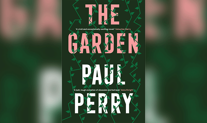 THE GARDEN - PAUL PERRY