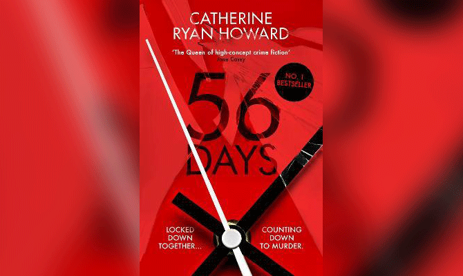 56 DAYS - CATHERINE RYAN HOWARD